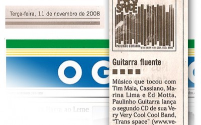 Segundo Caderno do Jornal O Globo faz ótima avaliação do novo CD de Paulinho Guitarra – “Trans Space”